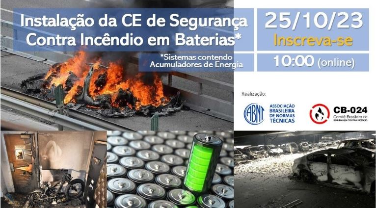 CB-024 promove evento sobre Segurança Contra Incêndio em Baterias apresentação e instalação da Comissão de Estudo - Revista Incêndio
